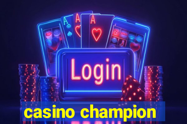 casino champion